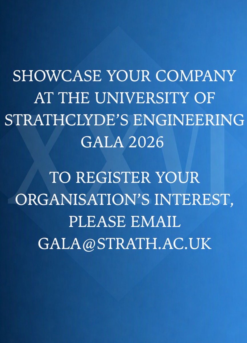 StrathGala's tweet photo. The University of Strathclyde’s annual Engineering Gala returns on Wednesday, 14 October 2026, at the Radisson Blu Hotel, Glasgow!

If your organisation is interested in attending, please contact gala@strath.ac.uk for further details!

Ticket information will be released soon! https://t.co/dPWKBdcKBE
