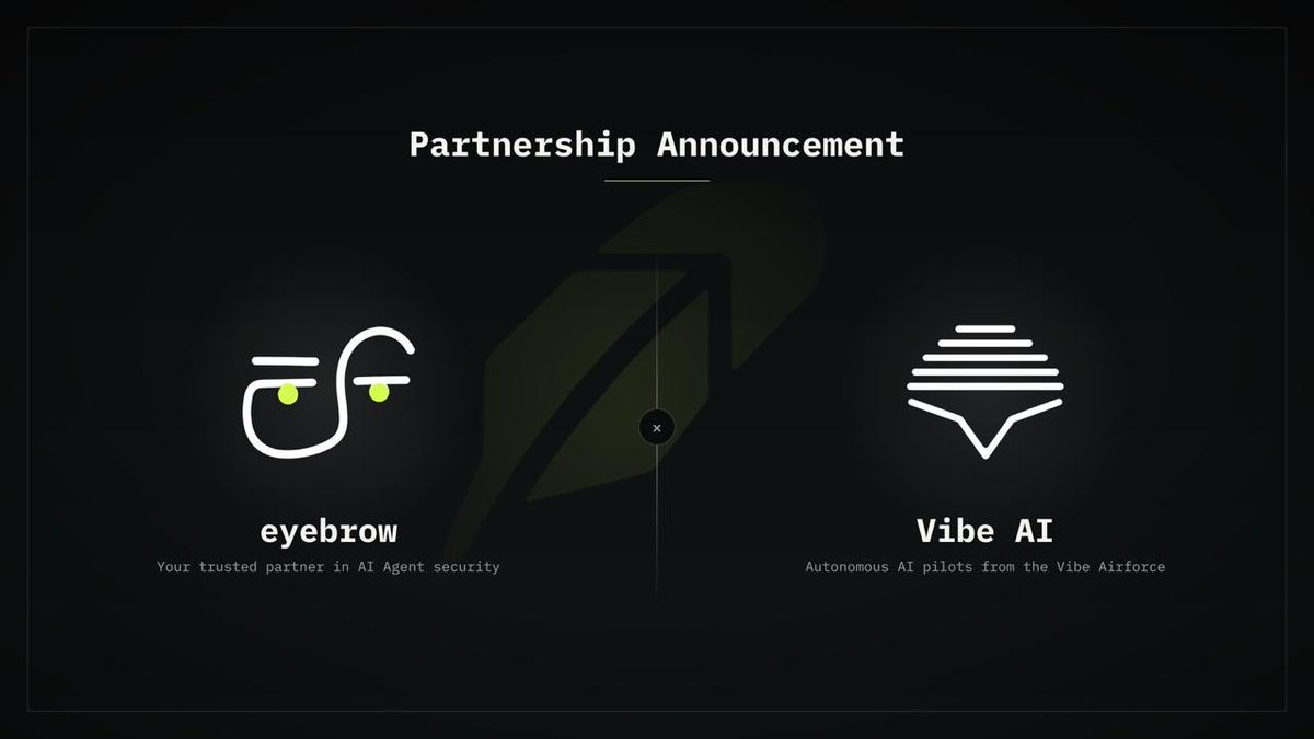 eyebrowCC's tweet photo. Another partnership for @eyebrowCC, this time with @VIBEaiRforce

As part of our promise to secure the web3 space, we are working together with $VIBE to secure their autonomous agent infrastructure. 

VIBE Airforce agents run on Hermes + OpenClaw sandboxes. To already kickstart the partnership and discover more common grounds to work on, we started with the integration of eyebrow to review the Vibe sandbox environment. 

See below