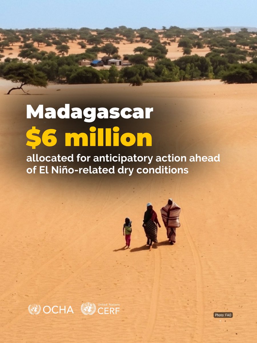 UNReliefChief's tweet photo. Severe El Niño-related dry conditions are forecast across Madagascar’s Grand Sud, threatening a deterioration in food security.

I’ve allocated $6M from the UN’s Global Emergency Fund CERF for anticipatory action to help communities prepare. https://t.co/g64em8Qa1f
