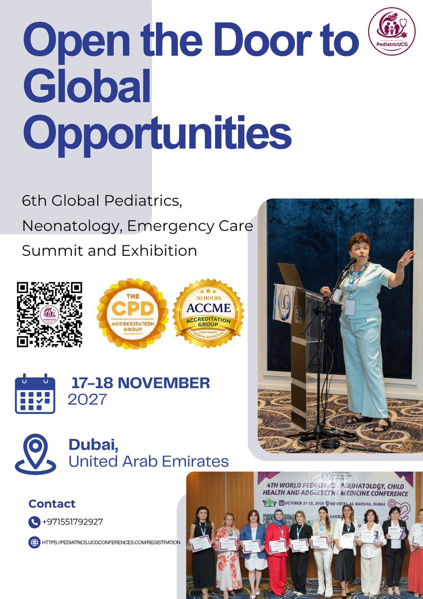 dr_edwards76774's tweet photo. OPEN THE DOOR TO GLOBAL OPPORTUNITIES

6th Global Pediatrics, Neonatology, Emergency Care Summit &amp; Exhibition

17–18 November 2027 | Dubai, UAE

Registration: https://t.co/6auHQ63pOU
WhatsApp: +971 55 179 2927 https://t.co/uGPcJFw7aE