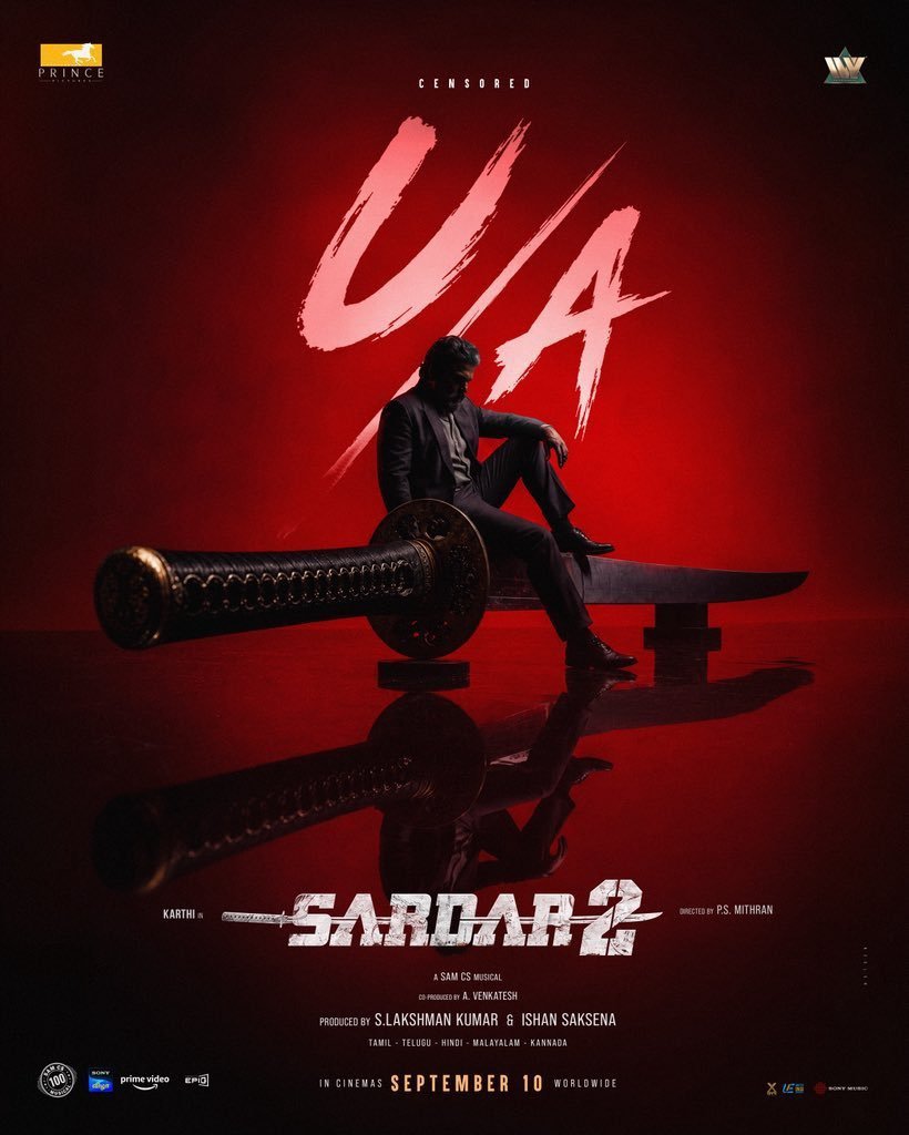 PKBeastvijay's tweet photo. ITS “U/A”🔥
#SARDAR2 — CENSORED
#Karthi | #SJSuryah | #MalavikaMohanan | #RajishaVijayan 😎⭐🤞
An #SamCS Musical 🥁 🎶
A FILM By #PSMithran 📽️
Worldwide in Cinemas from SEPTEMBER 10th 2026 🤝 https://t.co/Y32XCA8c6A