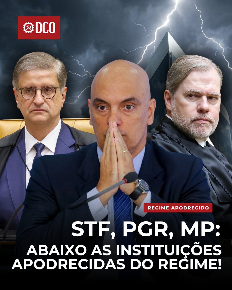 DiarioDCO's tweet photo. 🏛🔥 STF, PGR, MP: abaixo as instituições apodrecidas do regime!

Três acontecimentos desta semana deram uma demonstração particularmente clara da podridão que domina instituições do regime brasileiro. O escândalo do Banco Master atingiu em cheio o Supremo Tribunal Federal (STF); Paulo Gonet, procurador-geral da República, pediu a anulação da investigação sobre as conversas entre Alexandre de Moraes e Daniel Vorcaro; e um procurador brasileiro teve autorizada uma viagem praticamente financiada pelo governo dos Estados Unidos para participar de uma atividade contra o Irã.

Há um elemento comum aos três episódios: envolvem organismos cujos integrantes possuem enorme poder político sem terem recebido um único voto da população.

Executivo e Legislativo são dominados pelos grandes capitalistas e diariamente tomam medidas contra os trabalhadores. A diferença é que presidentes, governadores, prefeitos, deputados e senadores precisam, ao menos formalmente, disputar eleições. Podem ser derrotados e retirados de seus cargos pelo voto.
[...]
✍️ Leia mais no site da Causa Operária