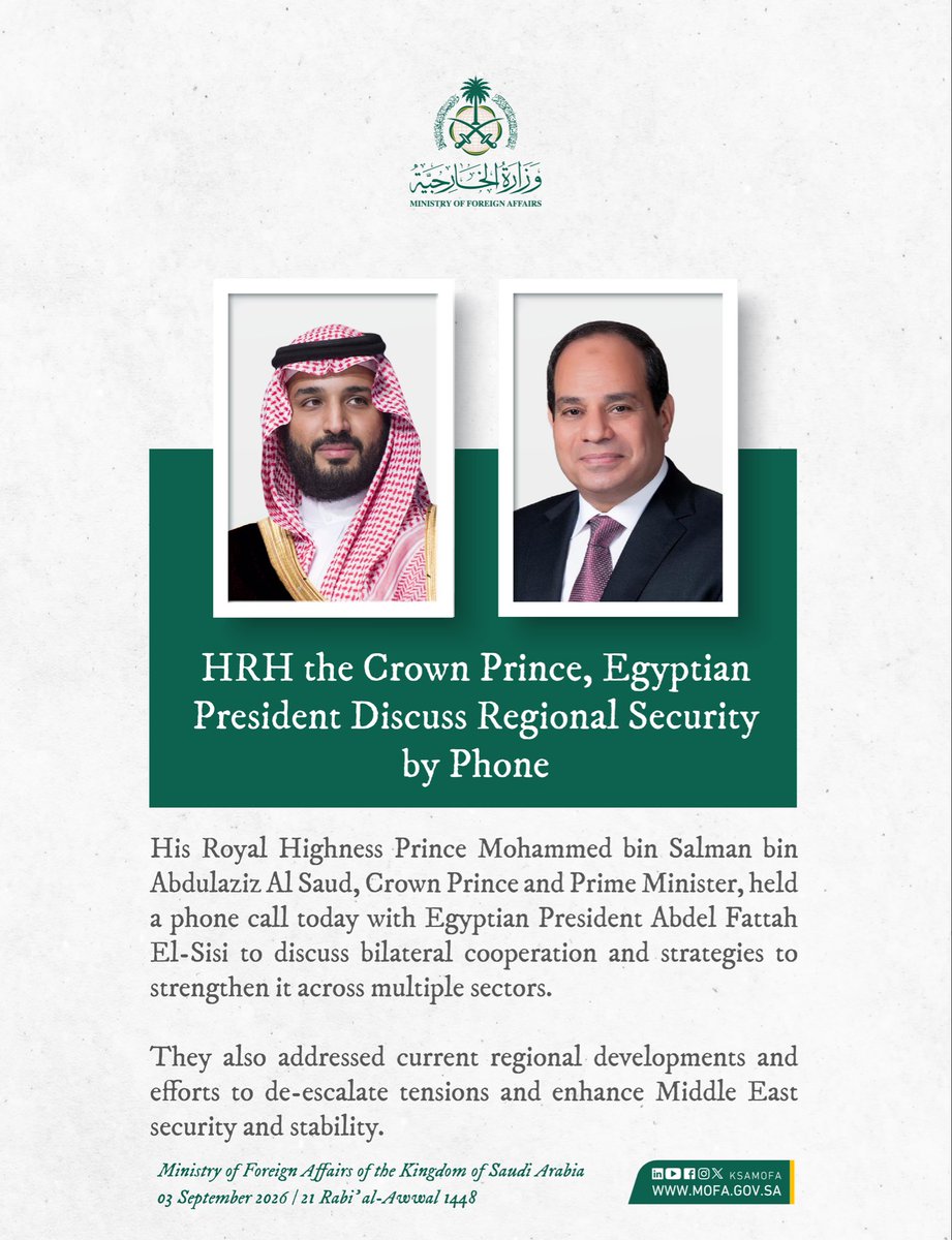 KSAmofaEN's tweet photo. 🇸🇦📞🇪🇬 | HRH the Crown Prince and Egyptian President discuss regional security by phone. https://t.co/okADg8yc4V
