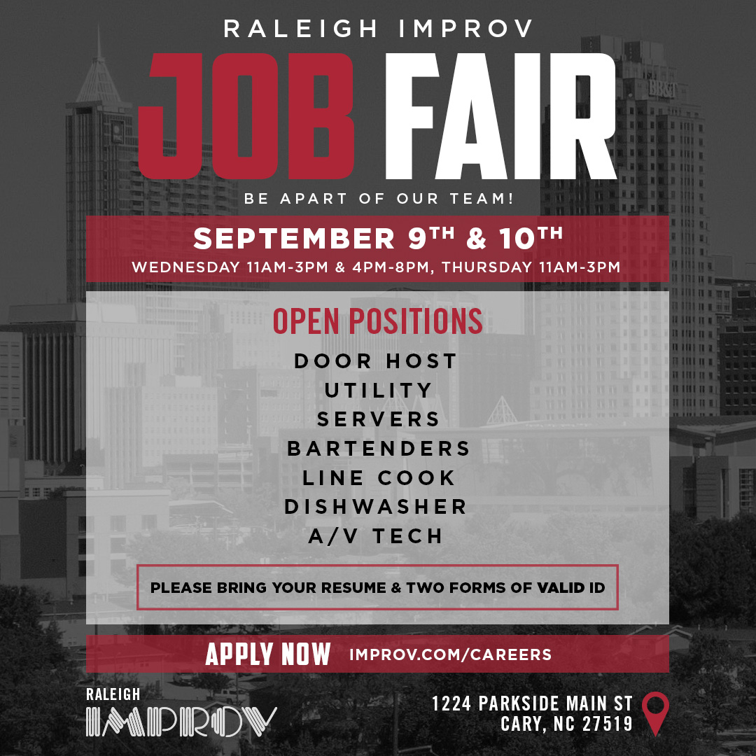 ImprovRaleigh's tweet photo. Come work with us!

The Raleigh Improv is hiring and we’re looking for great people to join our team.

Stop by our Job Fair September 9–10 to meet the team and learn more about our open positions.

Apply now at https://t.co/wx79nKk3ML.

#RaleighImprov #RaleighJobs #NowHiring https://t.co/UVgU9InXyf