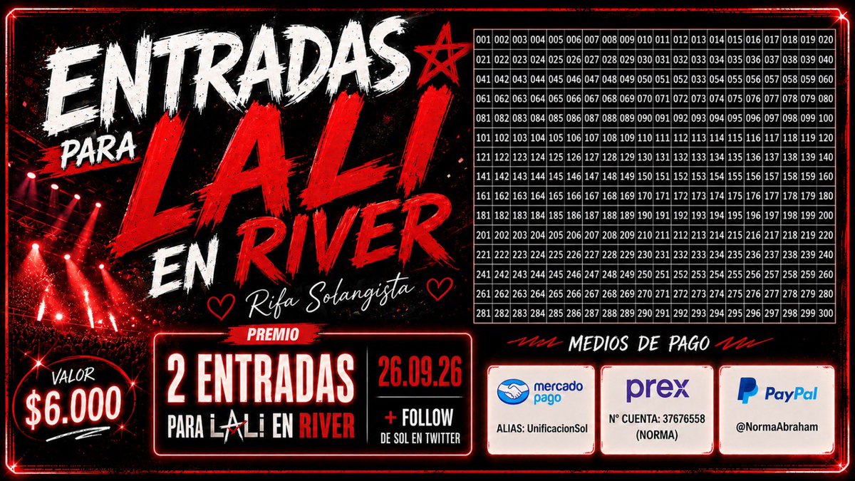 UnificacionSol_'s tweet photo. QUERES GANARTE 2 ENTRADAS PARA LALI EN RIVER? 🔥🔥

Podes ganarte este increíble premio de 2 entradas a lali 26/09 + Follow de Sol 🚨 con solo comprar un número por el valor de $6.000

Alias:
MP: UnificacionSol
PREX: 37676558
PAYPAL: normaabraham

Podés comprar dejando en los comentarios el comprobante con el numero elegido en caso de no hacerlo  asignaremos uno al azar!
@Gejehx @cotyverse 
#GranHermano