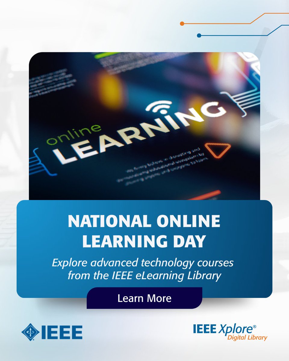 IEEEXplore's tweet photo. Happy National Online Learning Day! ๐
Whether advancing your career or exploring new fields, celebrate by expanding your knowledge and skills with the IEEE #eLearning Library.
๐ https://t.co/ukWLyLWUfb
#IEEE #IEEEXplore #NationalOnlineLearningDay #OnlineLearning #Education https://t.co/pwwJxYHzRm