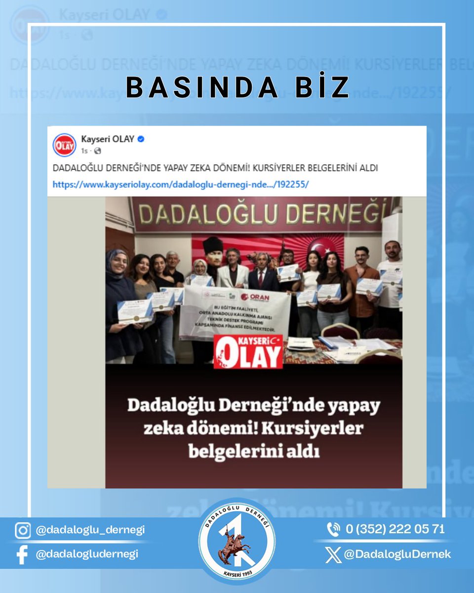 DadalogluDernek's tweet photo. “Dijital İçerik ve Yapay Zekâ Destekli Tasarım Eğitimi” programımızın tamamlanmasını ve kursiyerlerimizin belgelerini almalarını kamuoyuyla paylaşan Kayseri Olay ailesine teşekkür ederiz. https://t.co/EcAwGBUALq
