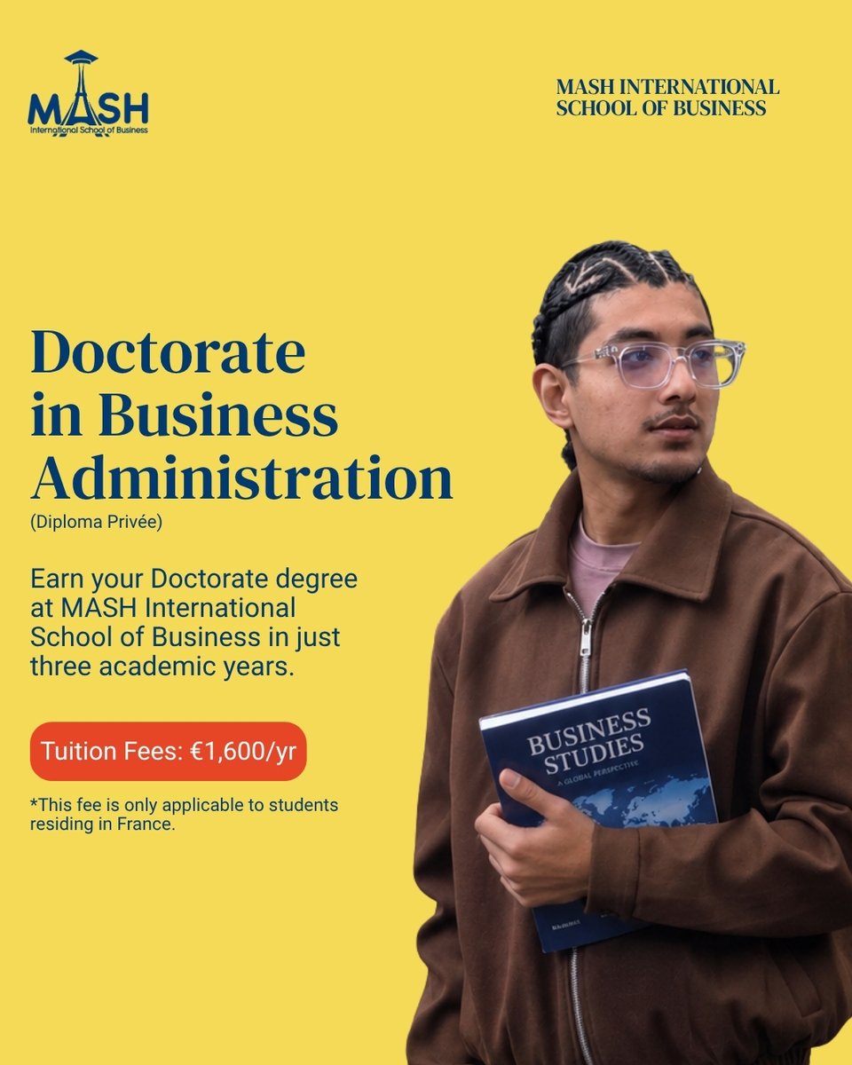 MISBFrance's tweet photo. Earn your Doctorate Degree at MASH International School of Business in just three academic years. Specialized management courses designed to advance your career. Admissions are open now.

#mashinternationalschoolofbusiness #MISB #DBA #StudyInFrance #BusinessEducation https://t.co/aORBMLLRg4