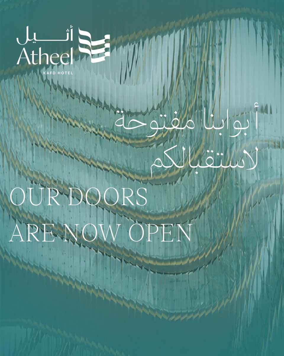 AtheelKAFD's tweet photo. أبوابنا مفتوحة الآن لاستقبالكم

أهلاً بكم في فندق أثيل كافد، حيث يجتمع الفخامة العصرية، وكرم الضيافة السعودية الأصيلة، وحيوية التحول الذي تشهده المملكة، في قلب مركز الملك عبد الله المالي (كافد).

كن في قلب التحول.. 

OUR DOORS ARE NOW OPEN

Welcome to Atheel KAFD Hotel - where contemporary luxury, authentic Saudi warmth, and the energy of the Kingdom’s transformation come together in the heart of King Abdullah Financial District (KAFD).

Stay at the Axis of Transformation

#AtheelKAFDHotel #TheDoorsAreOpen #StayAtTheAxisOfTransformation #SaudiHospitality #KAFD #Riyadh