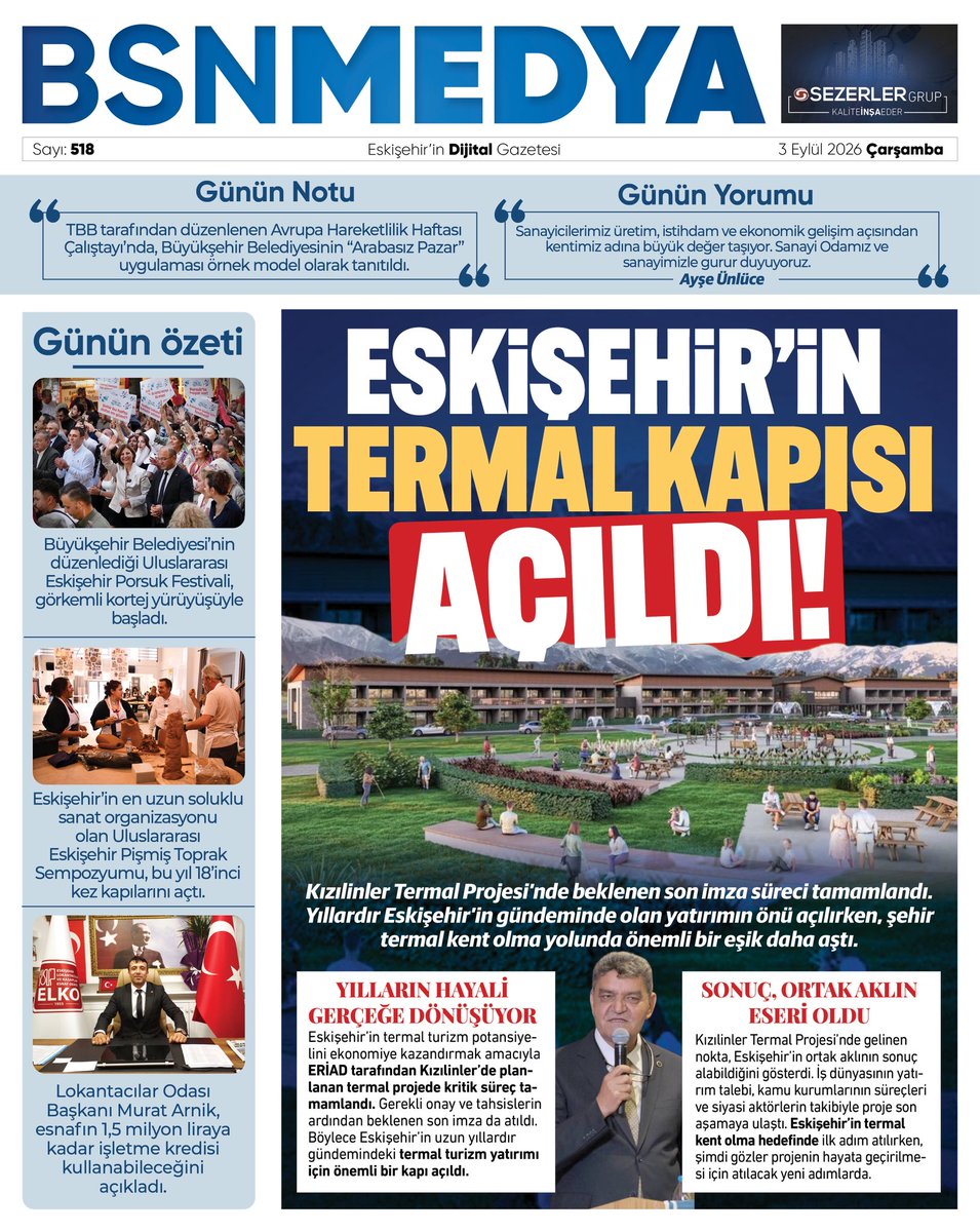 bsnmedya26's tweet photo. Günün öne çıkan başlıkları BSN Medya Gazete'de...
Kızılinler Termal Projesi’nde beklenen son imza süreci tamamlandı. Yıllardır Eskişehir’in gündeminde olan yatırımın önü açılırken, şehir termal kent olma yolunda önemli bir eşik daha aştı.
#eskişehir #bsnmedya #bsngazete #termal #proje