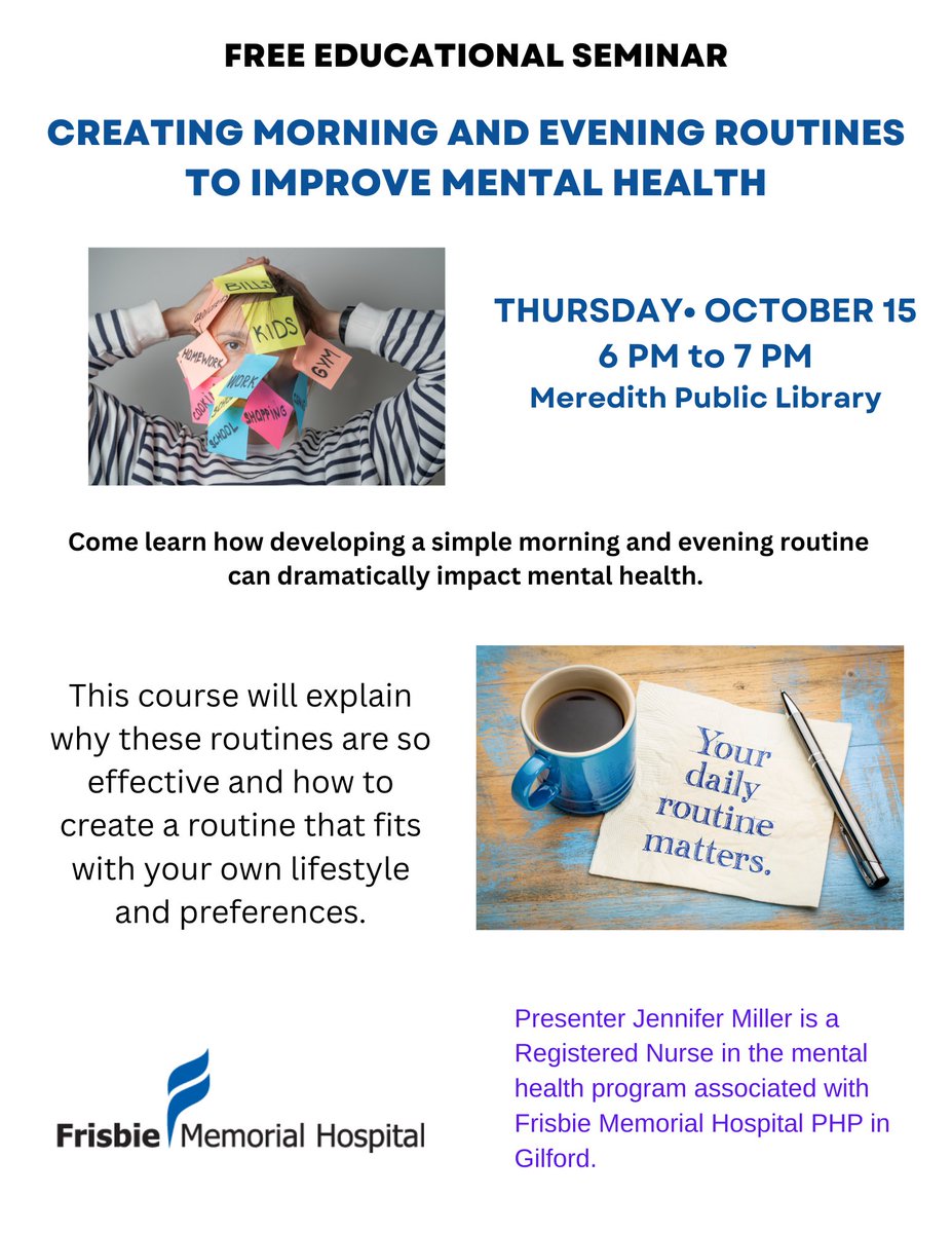 MeredithLibrary's tweet photo. Feeling overwhelmed?  Attend a presentation at #MeredithPublicLibrary on Thursday, October 15 at 6 PM titled Creating Morning and Evening Routines to Improve Mental Health.

 #MeredithNH #Library #Libraries #LakesRegionNH https://t.co/iDkndYnom1