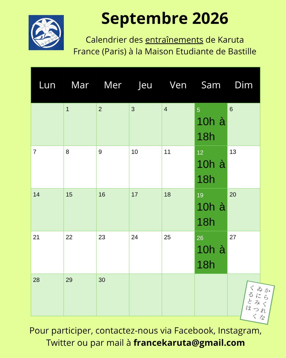 KarutaFrance's tweet photo. [Planning Septembre]

Retrouvez nous les samedis à la Maison Etudiante de Bastille (entraînements ouverts à tous, pas de pré-requis)

Si vous êtes intéressés, contactez nous ici ou envoyez un mail à francekaruta@gmail.com.

On espère vous retrouvez nombreux !

#karuta #かるた https://t.co/OIeBNWlt7H