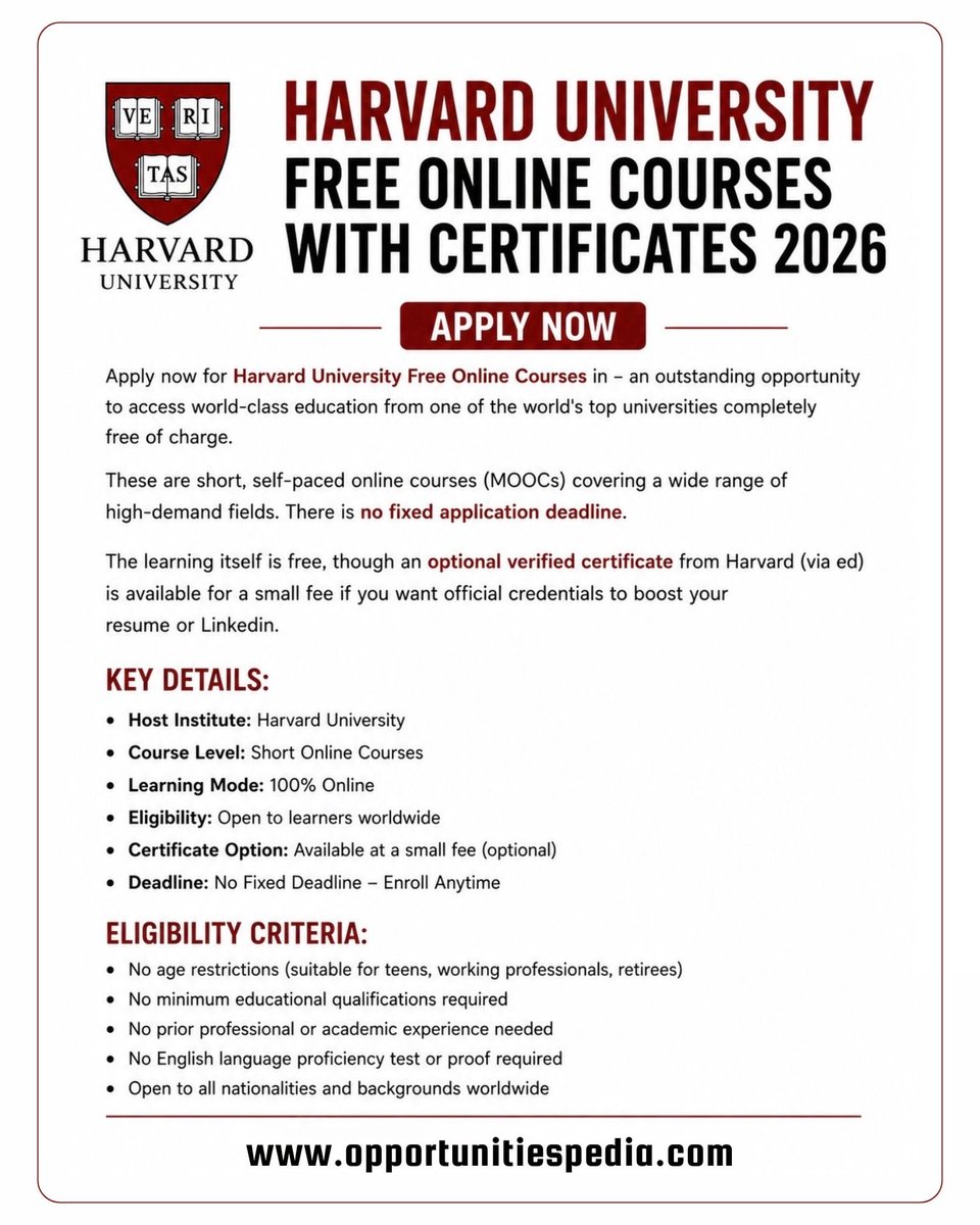Opedia3's tweet photo. Harvard University Free Online Courses 2026 – Apply Now!

✅ 100% Online
✅ Free Learning Access
✅ Open to All Nationalities
✅ Self-Paced Study
✅ No Fixed Deadline
✅ Optional Verified Certificate Available

Key Details
🏛 Host: Harvard University
🎓 Level: Short Online Courses (MOOCs)
💻 Mode: Online
🌎 Eligibility: Open Worldwide
📜 Certificate: Optional (small fee)

Details link: https://t.co/6hO4tM1wis

Don’t miss this chance to learn from Harvard for free!

#HarvardUniversity #FreeOnlineCourses #OnlineLearning #OpportunitiesPedia