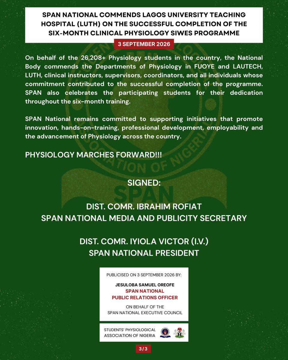 SpanNational's tweet photo. The National Executive Council of the Students' Physiological Association of Nigeria (SPAN)commends the successful completion of the six-month Students Industrial Work Experience
Scheme (SIWES) programme.
#SPANNational
#SPANpressrelease https://t.co/nZpg6F59Kb