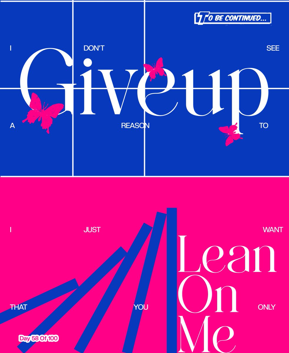 senpaidsigns's tweet photo. 42 Days to Go ⚠️
Lean on Me
Title: The 💙 to My 🩷
Software: Pixellab
#100daysdesign https://t.co/cYV4SpcFeQ