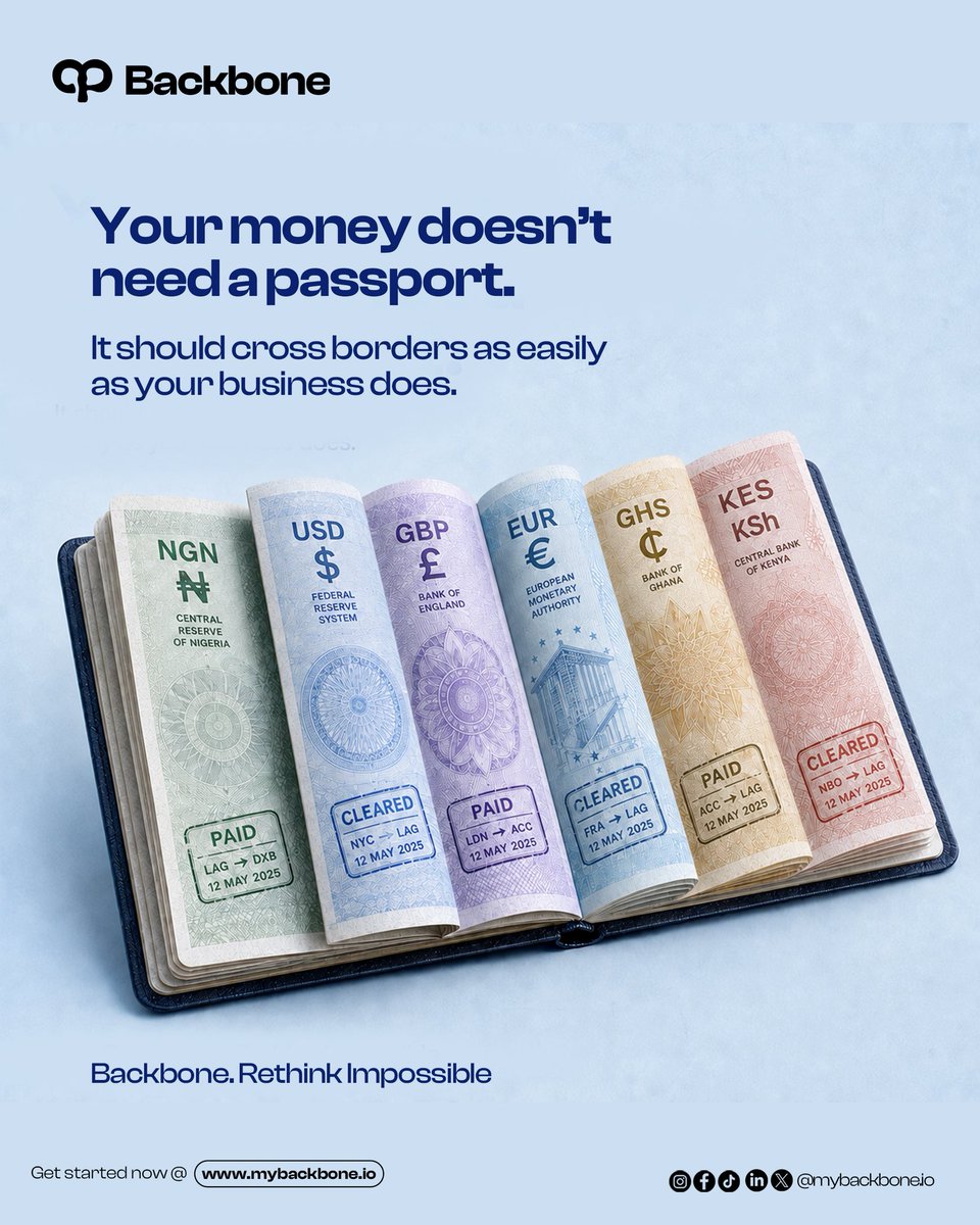 mybackbone_io's tweet photo. Your money doesn’t need a passport to cross borders. Naira, Dollars, Pounds, Euros, Cedis, Shillings move it all as easily as your business moves.
Backbone. Rethink Impossible.

#Mybackbone
#CrossBorderPayments
#Fintech
#Explore https://t.co/Aei74ZIcdg