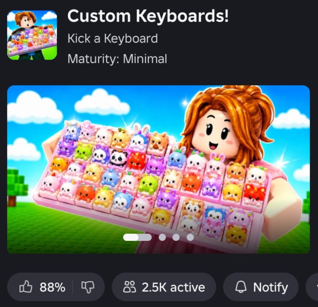 IDKStats's tweet photo. Custom Keyboards has been rising on Roblox recently

The game is about kicking keyboards for keycaps and walking on those keycaps for money https://t.co/vkC6ugqbNO