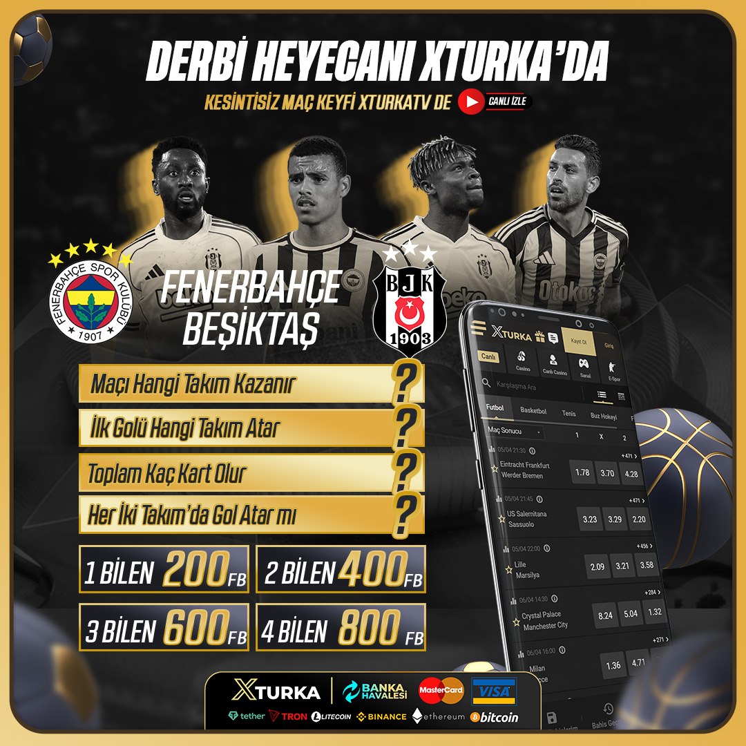 XturkaOfficialX's tweet photo. ⚽️ **DERBİ HEYECANI XTURKA’DA!**

🔥 Fenerbahçe – Beşiktaş derbisinde tahminini yap!

🎁 **1 Bilene 200 FB | 2 Bilene 400 FB**
🏆 3 Bilene 600 FB | 4 Bilene **800 FB**
👉🏻Soruları Yanıtla - https://t.co/SrrRhbCbUK

Xturka Giriş: https://t.co/gSlbT3dR7R https://t.co/cv9iTcUn3R