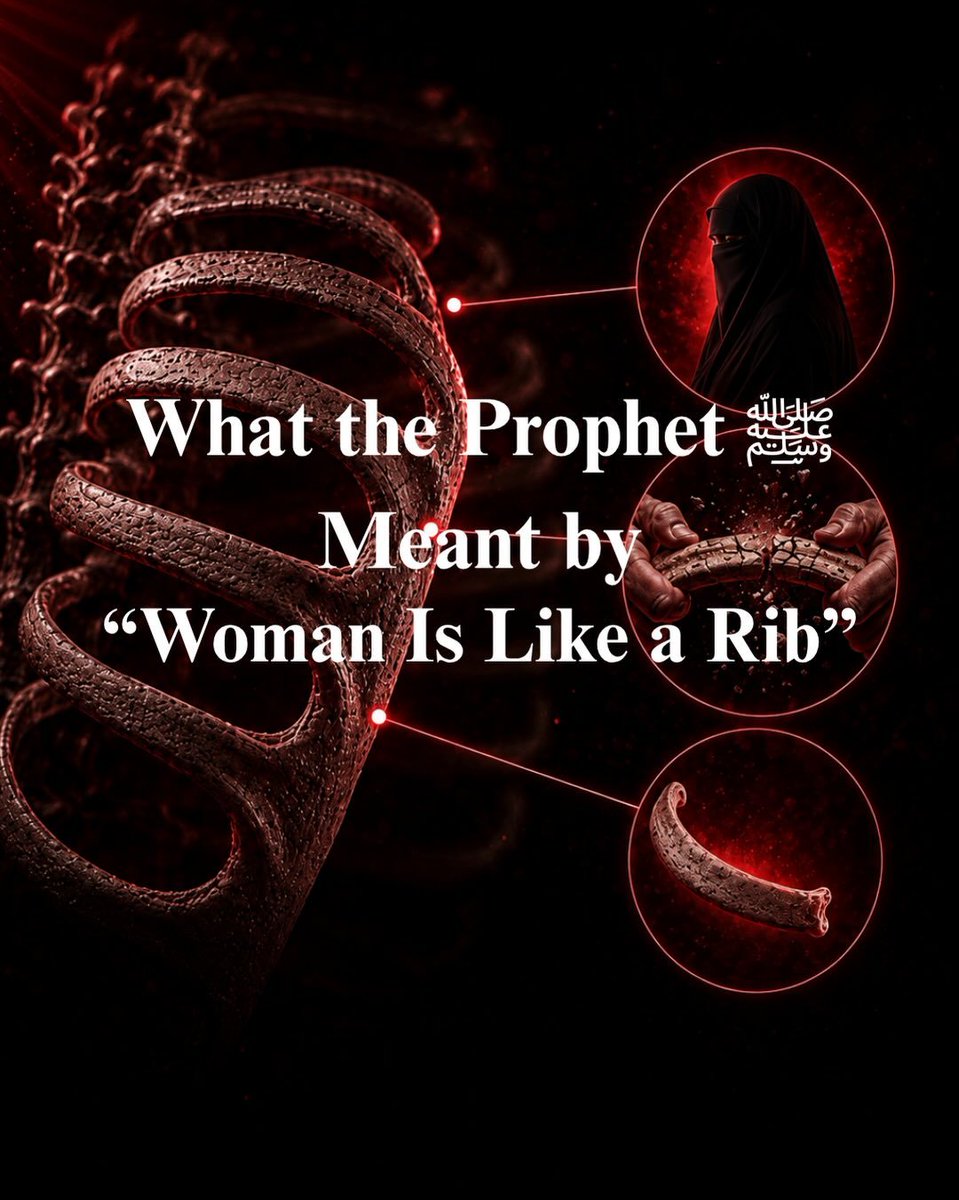 AlHuda247's tweet photo. What the Prophet Muhammad ﷺ meant by "Woman Is Like a Rib"

THREAD https://t.co/ghBV797FFR