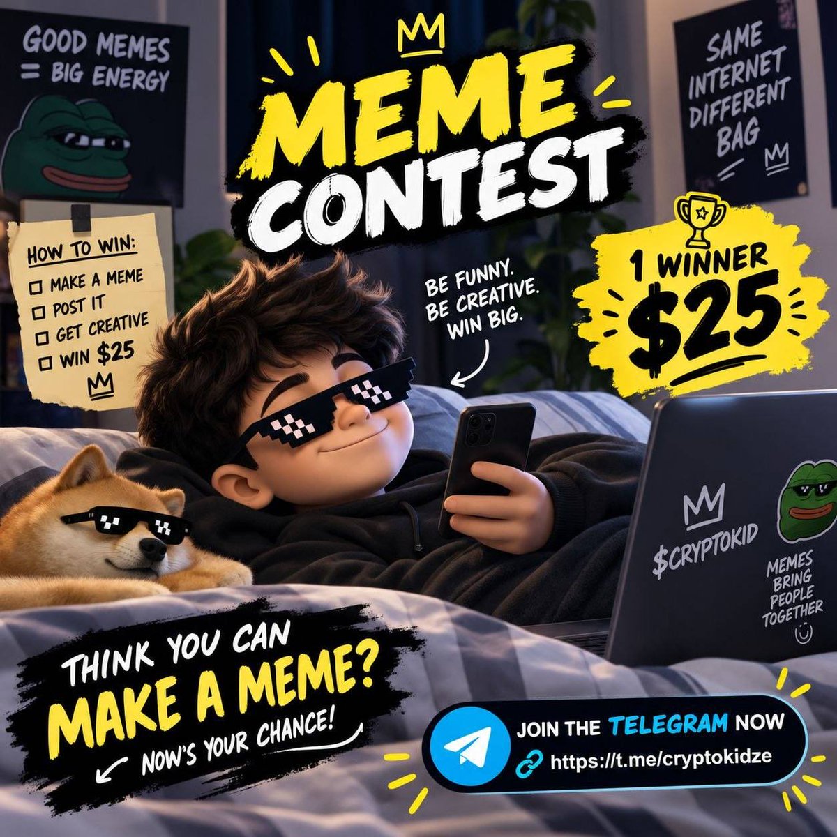 Cryptokidenn's tweet photo. 🚨 WHO’S GOT THE FUNNIEST MEME? 👀😂

$CRYPTOKID is giving $25 to ONE winner for the best meme! 🏆💸

No complicated rules. Just bring your creativity and make something that gets everyone laughing.

Think your meme can take the prize? 👀

Join the Telegram and get involved 👇
https://t.co/iJuRcYkWVT

#meme #memecoin #solana #crypto #sol #pumpfun