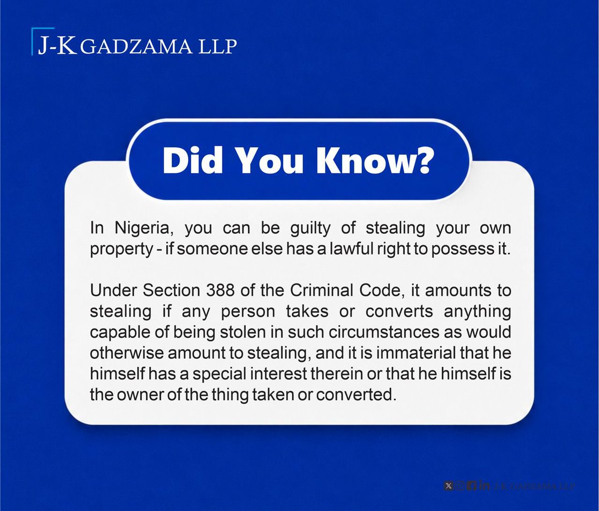 JKGadzamaLLP's tweet photo. #Didyouknow that you can be guilty of stealing your own property - if someone else has a lawful right to possess it? 

#Didyouknowthat #Nigeria #Law #Property https://t.co/dRrn227Jd0