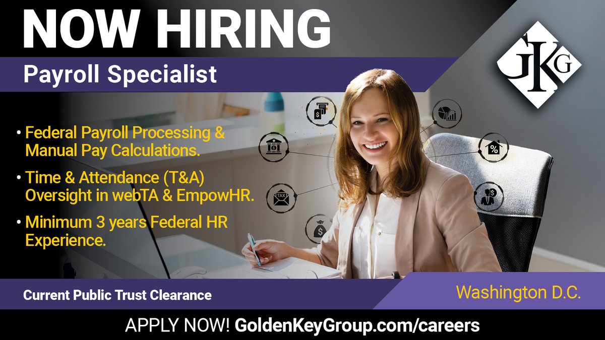 GoldenKeyGroup's tweet photo. Join Golden Key Group as a Payroll Specialist – HR Generalist I! Handle manual pay calculations, T&amp;A error resolution, and pay entitlements. Requires 2+ years of federal payroll experience with NFC, EmpowHR, or webTA.
Apply today: https://t.co/mGyjjUrBEu
#Hiring #GoldenKeyGroup https://t.co/mBn5yLkY6W