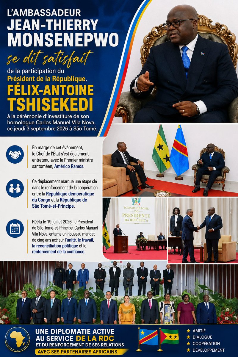 LBoliambali's tweet photo. L’AMBASSADEUR JEAN-THIERRY MONSENEPWO SALUE L’ENGAGEMENT DU PRÉSIDENT FÉLIX-ANTOINE TSHISEKEDI
L’Ambassadeur Jean-Thierry Monsenepwo se dit satisfait de la participation du Président de la République, Félix-Antoine Tshisekedi Tshilombo, ce jeudi 3 septembre 2026 à São Tomé, https://t.co/DLhUlm5vkq
