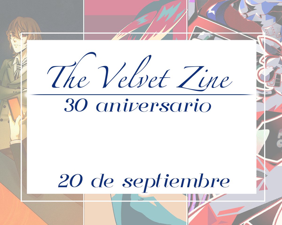 VelvetZine's tweet photo. ¡La espera ha acabado! 🦋
Nuestro primer lanzamiento está a la vuelta de la esquina con la edición por el 30 aniversario de la Saga Persona 🃏

📖 Zine digital y gratuito
🎨 +8 artistas de distintos países
🎁 Merch imprimible

#VelvetZine #P30th https://t.co/Z7uQYByFtQ