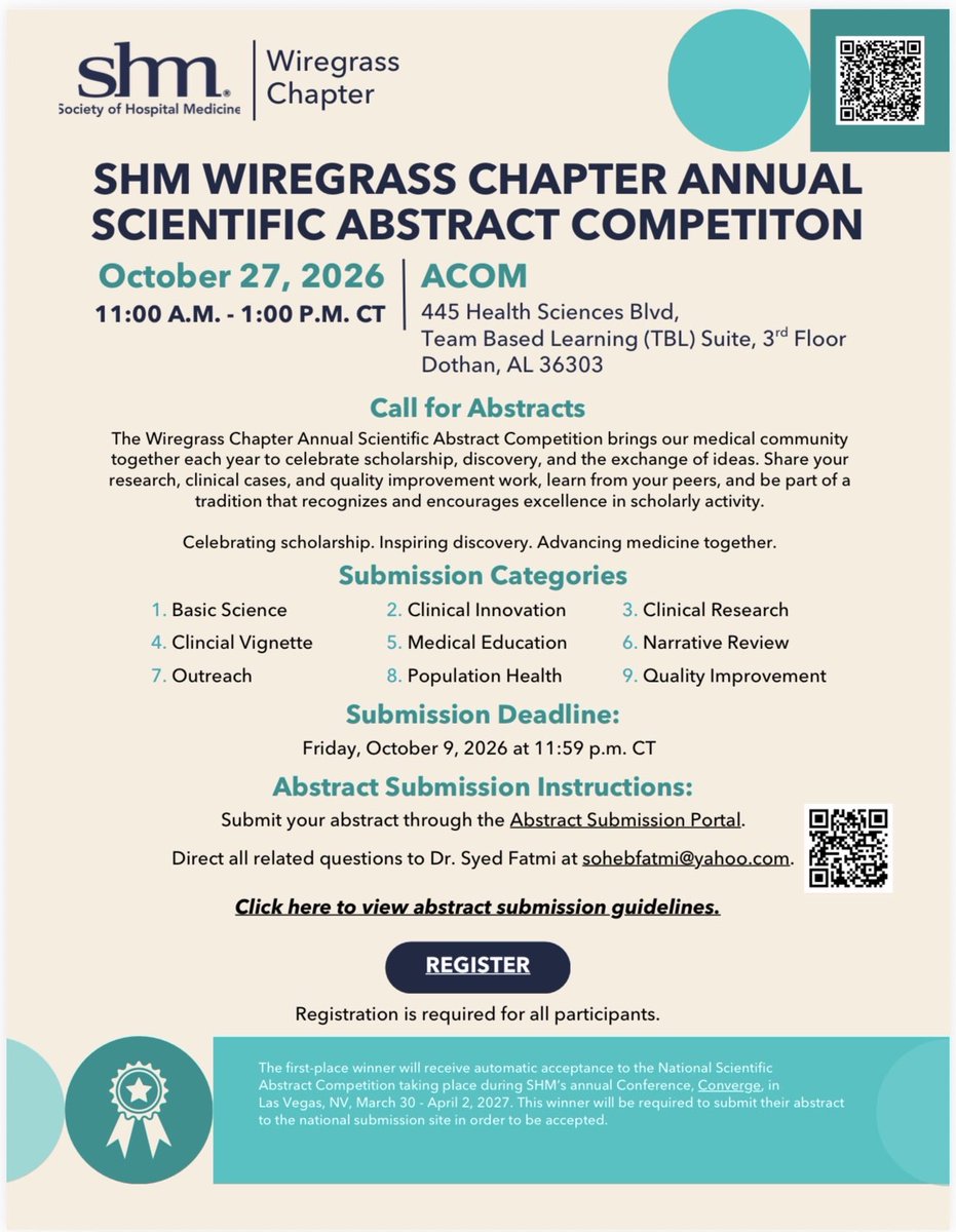 md_syedfatmi's tweet photo. Excited to share the 2026 SHM Wiregrass Chapter Annual Scientific Abstract Competition!
📅 Oct. 27 | ACOM, Dothan, AL
📝 Abstracts due Oct. 9
Join us in celebrating scholarship, research, and collaboration across our medical community! #SHMWiregrass https://t.co/BmdtwCy5PH