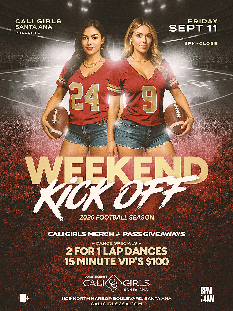 caligirls_oc's tweet photo. The ultimate Friday night move in OC! 🏈🔥 Touchdown in Santa Ana on Sept 11th for giveaways, premium late-night vibes, and VIP packages until 4 AM.

📍 1109 N Harbor Blvd, Santa Ana

#SantaAna #OCNightlife #OrangeCountyEvents #FootballSeason #VIPExperience https://t.co/qAWERcPwPB