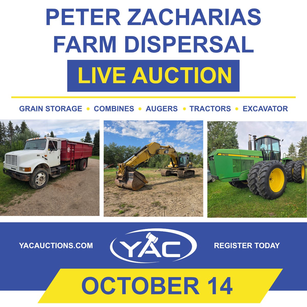 YAC_Auctions's tweet photo. 📣LIVE AUCTION ANNOUNCMENT

The Peter Zacharias Farm Dispersal Live Auction is coming October 14!

Featuring grain storage, combines, augers, tractors, an excavator &amp; more. 

Stay tuned for more auction details! https://t.co/vi8aqwSzUj