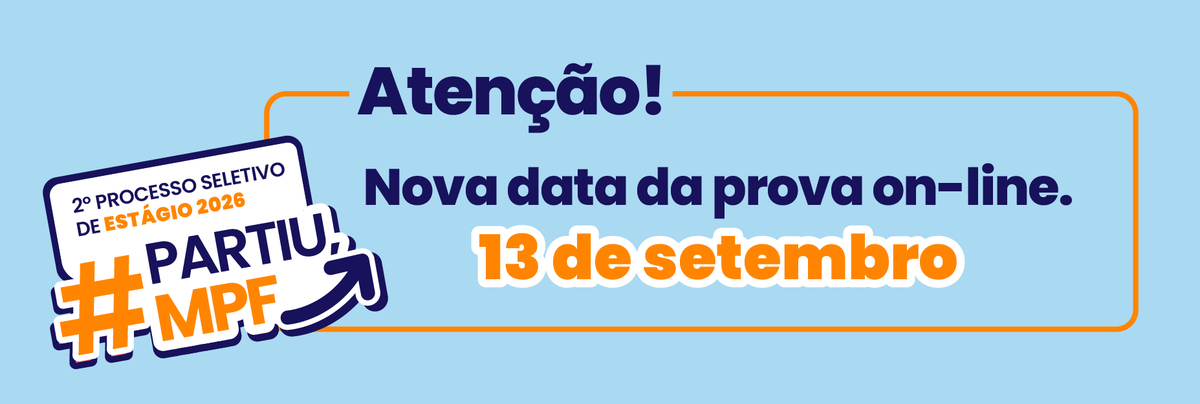 MPF_PGR's tweet photo. Nova data para o 2º Processo de Estágio 2026 no MPF: provas em 19 estados e no DF serão dia 13 de setembro

➡️ Saiba mais: https://t.co/SedmidnxE1 https://t.co/K43aZJQKu8
