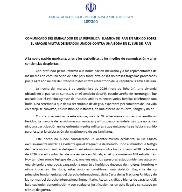 IraninMexico's tweet photo. COMUNICADO DEL EMBAJADOR DE LA REPÚBLICA ISLÁMICA DE IRÁN EN MÉXICO SOBRE EL ATAQUE MILITAR DE ESTADOS UNIDOS CONTRA UNA BODA EN EL SUR DE IRÁN https://t.co/080d7QmuEO