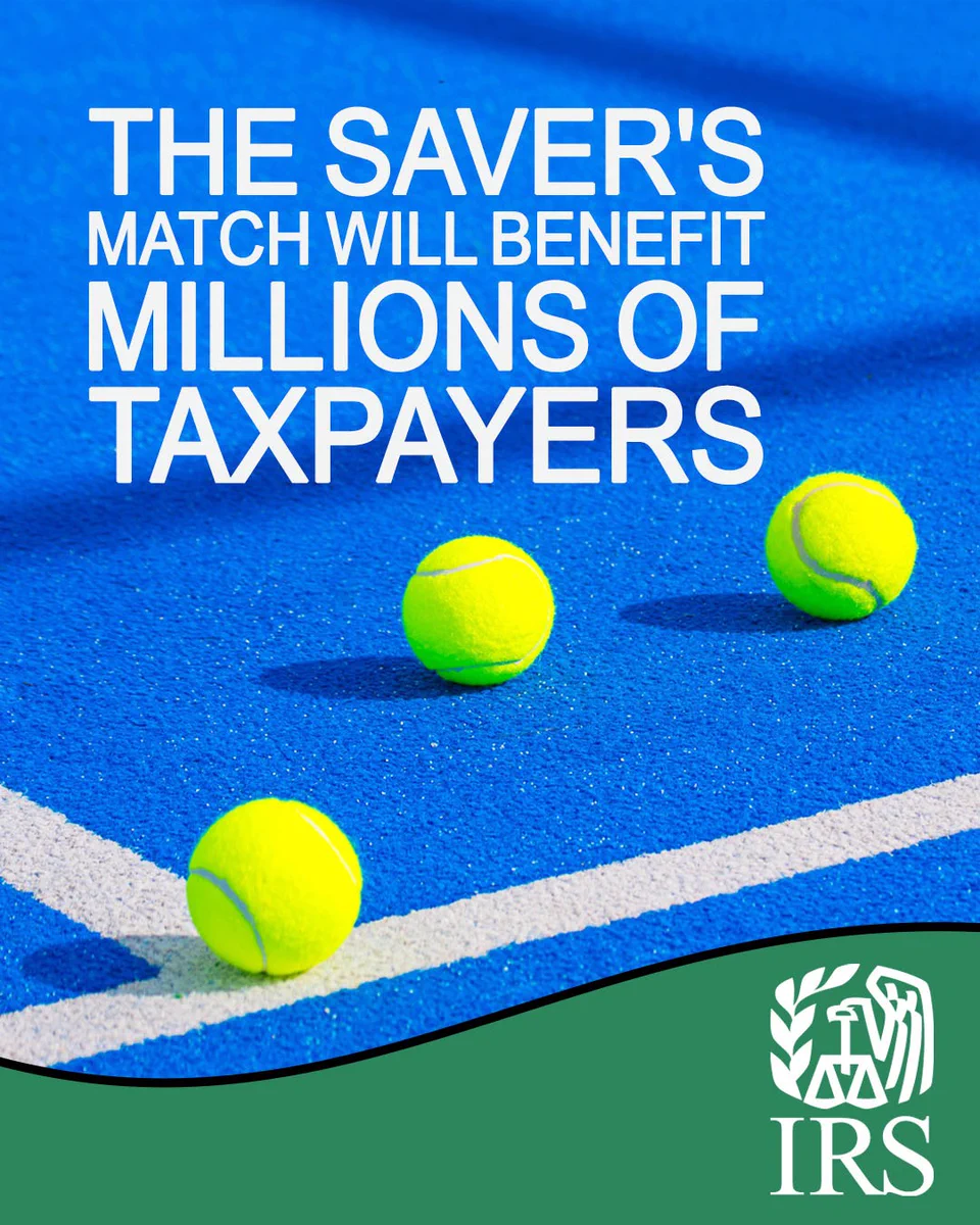 Three tennis balls sitting on a tennis court. Text: ‘The Saver’s Match will benefit millions of taxpayers.’ IRS logo also displayed.
