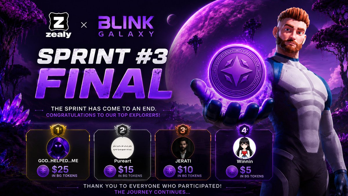 _BlinkGalaxy_'s tweet photo. 🏆 BLINK GALAXY ZEALY SPRINT #3 IS OVER!

The third @zealy_io Sprint has officially come to an end, and our top Explorers have claimed their spots. 🌌

Congratulations to:

🥇 GOD..HELPED...ME
🥈 Pureart
🥉 JERATI
🏅 Winnin

The journey continues. The Galaxy is only getting started. 🚀