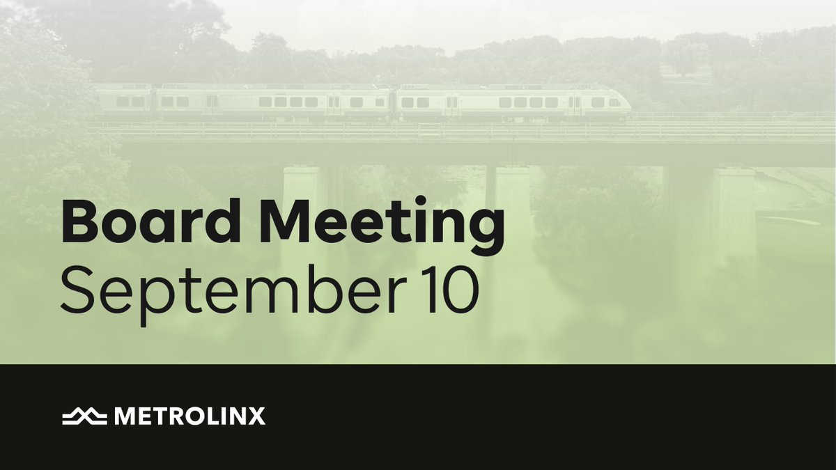 Metrolinx's tweet photo. Join us at our next board meeting Thursday, September 10. Review the agenda and watch the livestream here: https://t.co/2jOq08iKAu https://t.co/VcFZkrT28A