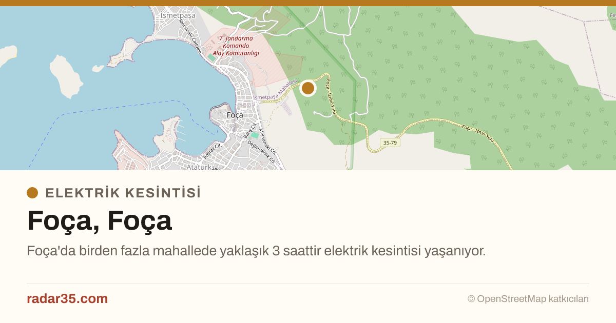 Radar35com's tweet photo. ⚡ ELEKTRİK KESİNTİSİ — Foça, Foça

Foça'da birden fazla mahallede yaklaşık 3 saattir elektrik kesintisi yaşanıyor.

#İzmir #Foca #ElektrikKesintisi

https://t.co/8p9MG5E1nv https://t.co/ZFxEySOzfQ