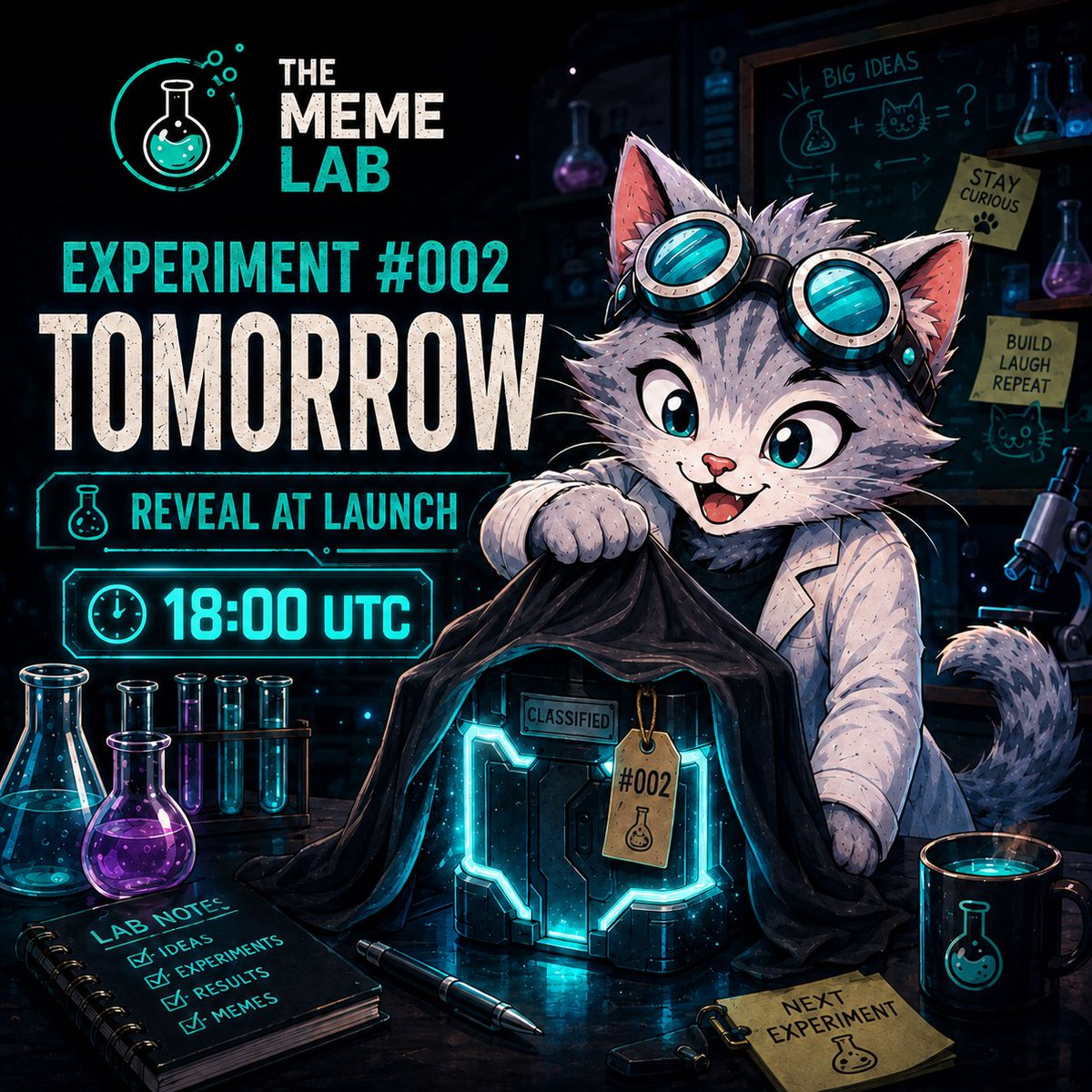 the_meme_lab_'s tweet photo. 🧪 EXPERIMENT #002

The next experiment begins tomorrow.

18:00 UTC ⏰ 

No name. No ticker. Reveal at launch.
🐾 Stay curious.

#Solana #PumpFun #TheMemeLab https://t.co/WJE0zBemfS