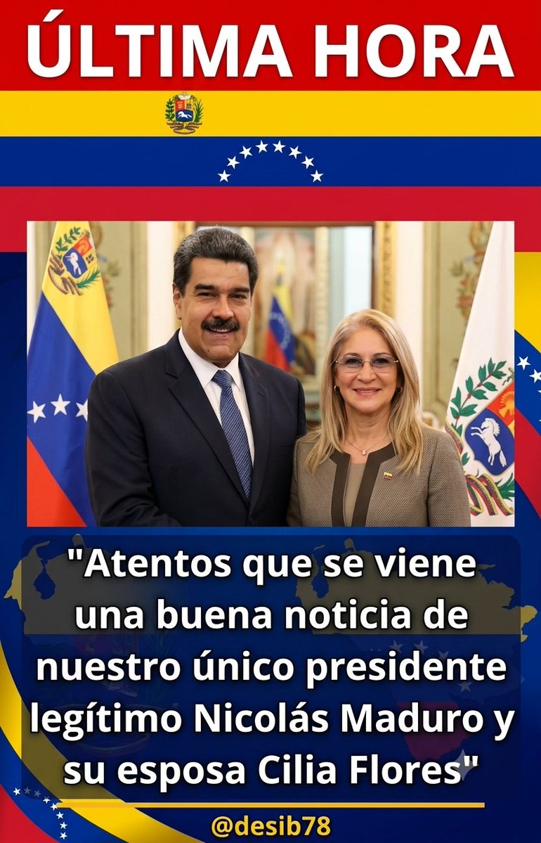 Desib73's tweet photo. 🚨 ¡ÚLTIMA HORA!

🇻🇪 Mantén la sintonía porque se vienen excelentes noticias de nuestro único presidente legítimo Nicolás Maduro y la primera combatiente Cilia Flores.

¡El compromiso con el pueblo continúa firme! 💪✨

#LosQueremosDeVuelta #Venezuela #Noticias https://t.co/t9hTraS7iw