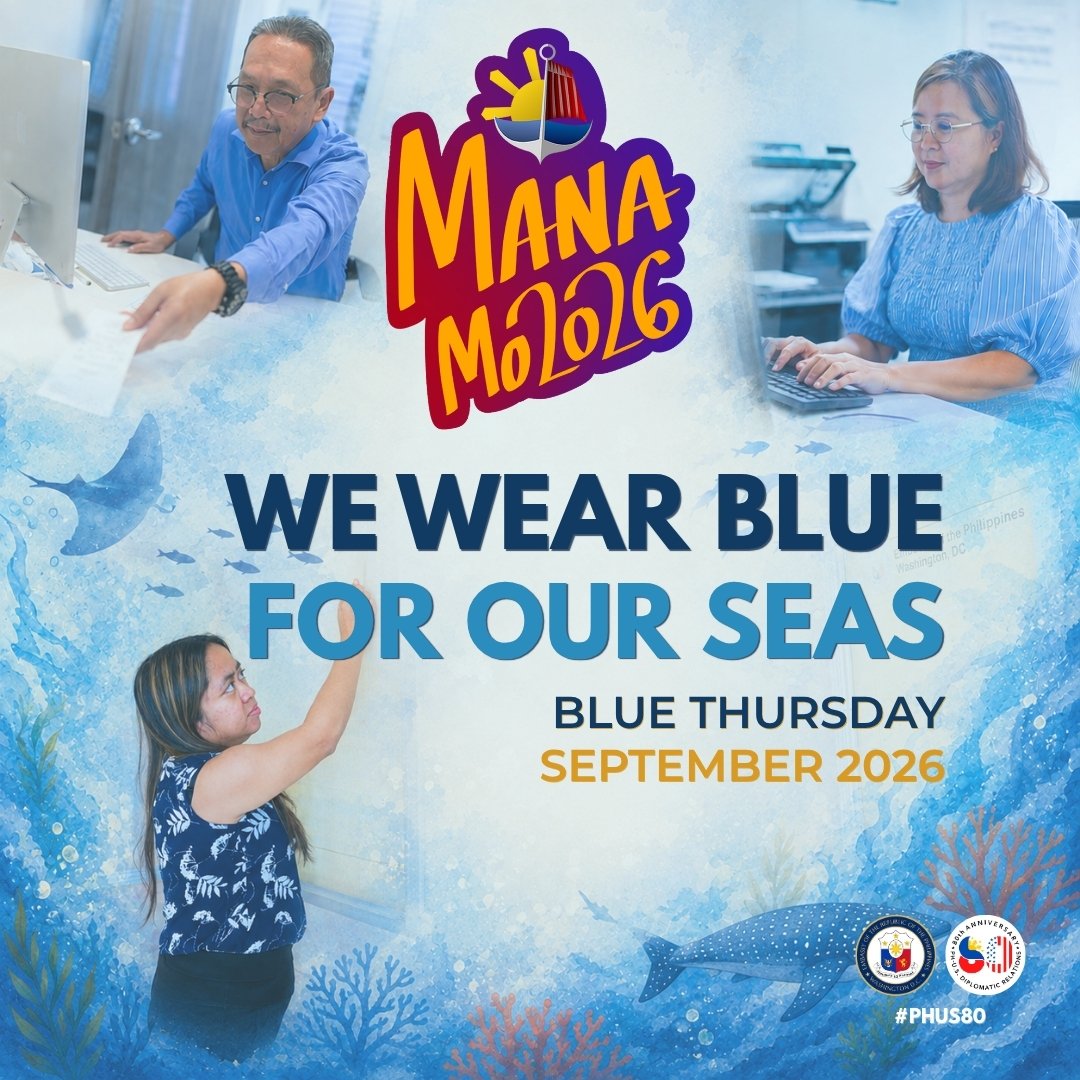 philippinesusa's tweet photo. BLUE THURSDAY 💙🌊

This September, the Philippine Embassy in Washington, D.C. joins MANA Mo 2026 by wearing blue on Thursdays to help raise awareness of the Philippines as a maritime and archipelagic nation. https://t.co/rQgX3xAHNu