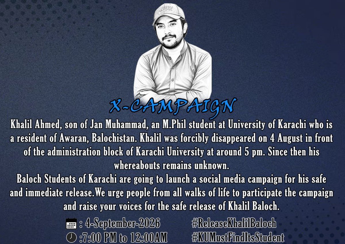 Rasooljnbaloch's tweet photo. جبر کے خلاف متحد ہونا انسانیت ہے!

خلیل احمد بلوچ کی جبری گمشدگی کے خلاف اج شام 7:00 بجے سے رات 12:00 بجے تک ایکس پر کمپین چلایا جائے گا ہم اپیل کرتے ہیں کہ اس کمپین کا حصہ بنے اور خلیل احمد بلوچ کی بازیابی کے لیے اواز بلند کریں۔
#ReleaseKhalilBaloch #SaveBalochStudents

@a_siab @_MahnazBaloch