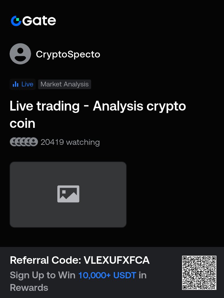 wako4145's tweet photo. CryptoSpecto invites you to watch Gate Live.
Live Topic: Live trading - Analysis crypto coin
Live Time: 2026/09/03 22:28

Click the link below to join the live room directly: https://t.co/vrT3qGCYlF https://t.co/3MKYRzoVRl