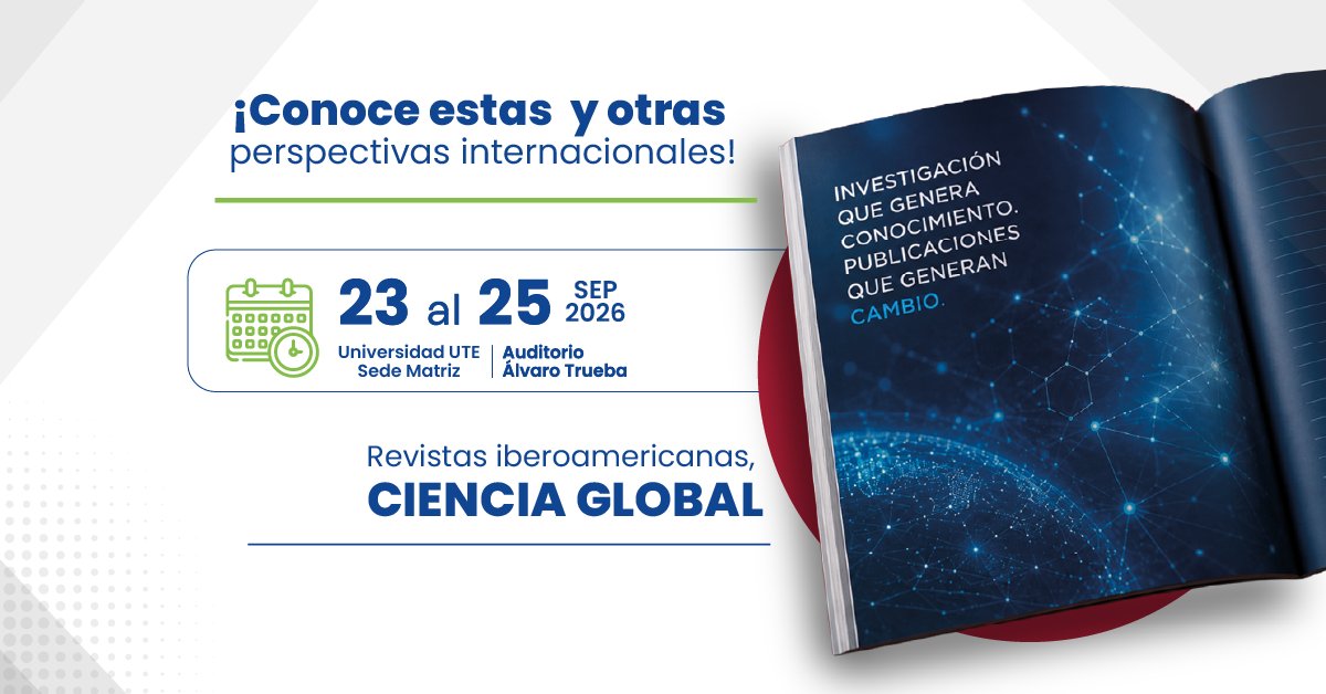 UTEoficial's tweet photo. El futuro de las revistas científicas se construye con múltiples perspectivas.

CRECS 2026 reunirá especialistas internacionales para abordar inteligencia artificial, modelos de publicación, visibilidad, sostenibilidad y los grandes retos de la comunicación científica.

🔗 Inscripciones abiertas: https://t.co/Ce65LI4jjP
📅 23 al 25 de septiembre de 2026
📍 Universidad UTE, Sede Matriz Quito

#CRECS2026 #ConferencistasCRECS #CienciaIberoamericana #UniversidadUTE