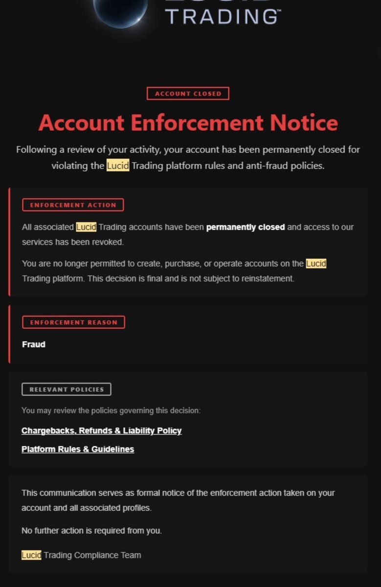 PropFirmsGuru's tweet photo. Scam alert ⚠️ @TradingLucid scam exposed⬇️

"trader @sukivl got permanently banned by TradingLucid based on false copy trading allegations the trader never did copy trading"

Two funded XFAs.
One near $53,450.
Accounts traded one by one, not mirrored.

After a first large green day and two more winning days, Lucid demanded KYC, locked the accounts, and issued a lifetime ban the next morning.

One evaluation had ~$3,550 in profit.
The other combine was already passed.

No trade logs.
No timestamps.
No counterpart account.
No warning.

Just a lockout the moment the trader was green and close to payout.

This is the Lucid pattern:
collect fees, ignore losing accounts, then ambush profitable traders at KYC with a vague label and keep the payout.

A firm that funds traders shows the tape.
A firm that harvests them hides behind copy trading, closes the ticket, and calls it final.

@ajtradinglucid which exact trades prove copy trading with another person?

Why did the lockout hit after winning days, not while the accounts were flat?

Why no evidence before a permanent ban?

How many green accounts get killed at payout versus red ones?

Publish the proof or admit the profit was the problem.

@TheTrustedProp 
@PropFirmMatch