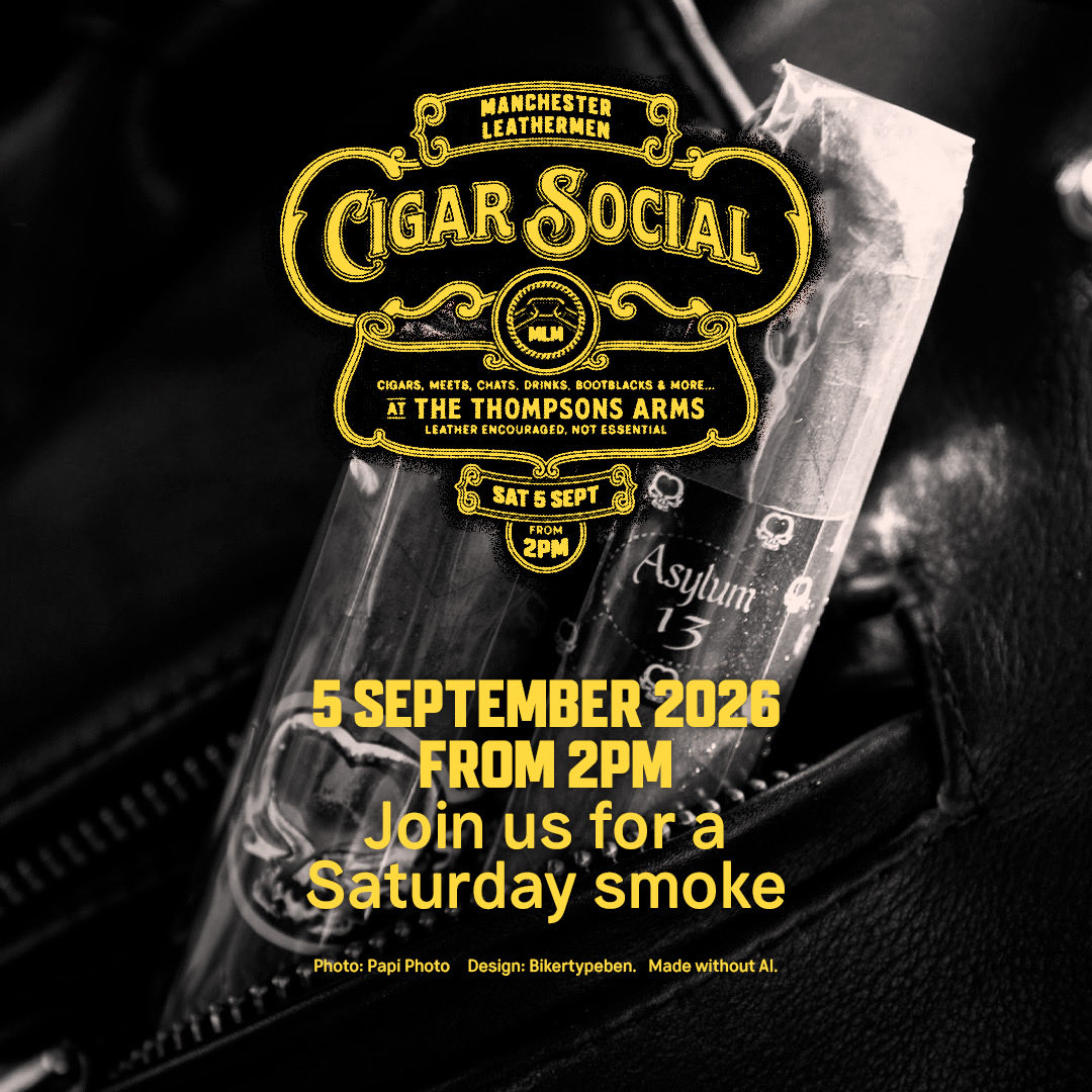 ManLeathermen's tweet photo. This Saturday before the Leather Social we are hosting another cigar social from 2PM at the Thomsons Arms 💨

Whether you’re a cigar smoker or a cigar admirer, join us at Thomsons for a relaxed afternoon social 

#manchesterleathermen https://t.co/id80ulshCi
