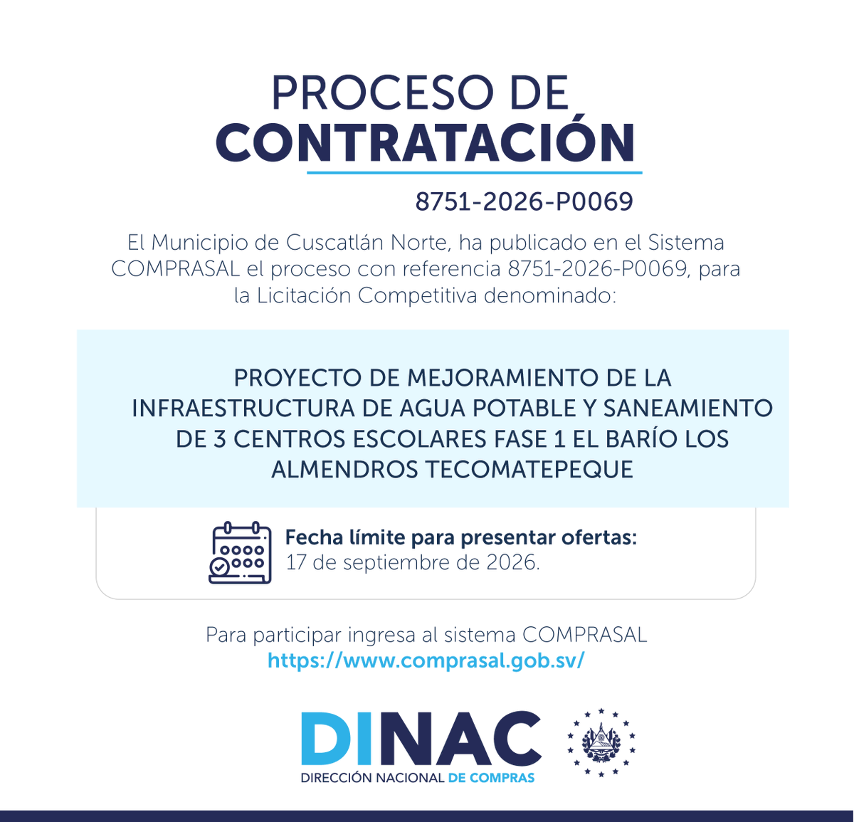 DINACsv's tweet photo. Ya se encuentra habilitado en #COMPRASAL un nuevo proceso de contratación impulsado por #DINAC 🔗 https://t.co/KCPRwQlcE1
📅 Fecha de recepción de ofertas de licitación Competitiva, del Municipio de Cuscatlán Norte: 17 de septiembre de 2026.
#ProcesosdeContratación #Licitación https://t.co/HTd5fmnc1j