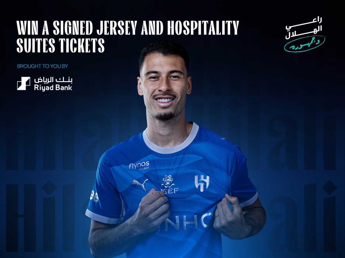 Alhilal_EN's tweet photo. Win a jersey signed by our new No.7 Martinelli and VIP tickets to attend Al-Hilal match 🏟️💙

Follow @riyadbank on X, then click below to enter 👇

🔗 https://t.co/Awjo6BLGQT https://t.co/XEnYjKDSpy