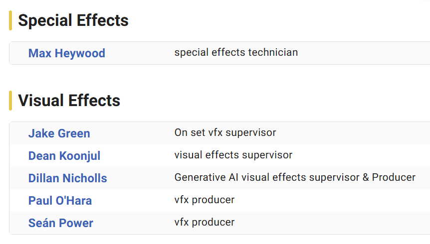 nnn_vee's tweet photo. @baptizedbones not sure if IMDB is 100% accurate on a film that just premiered, but there is a generative AI visual effects supervisor listed in the credits https://t.co/5rcx0aTR9Q