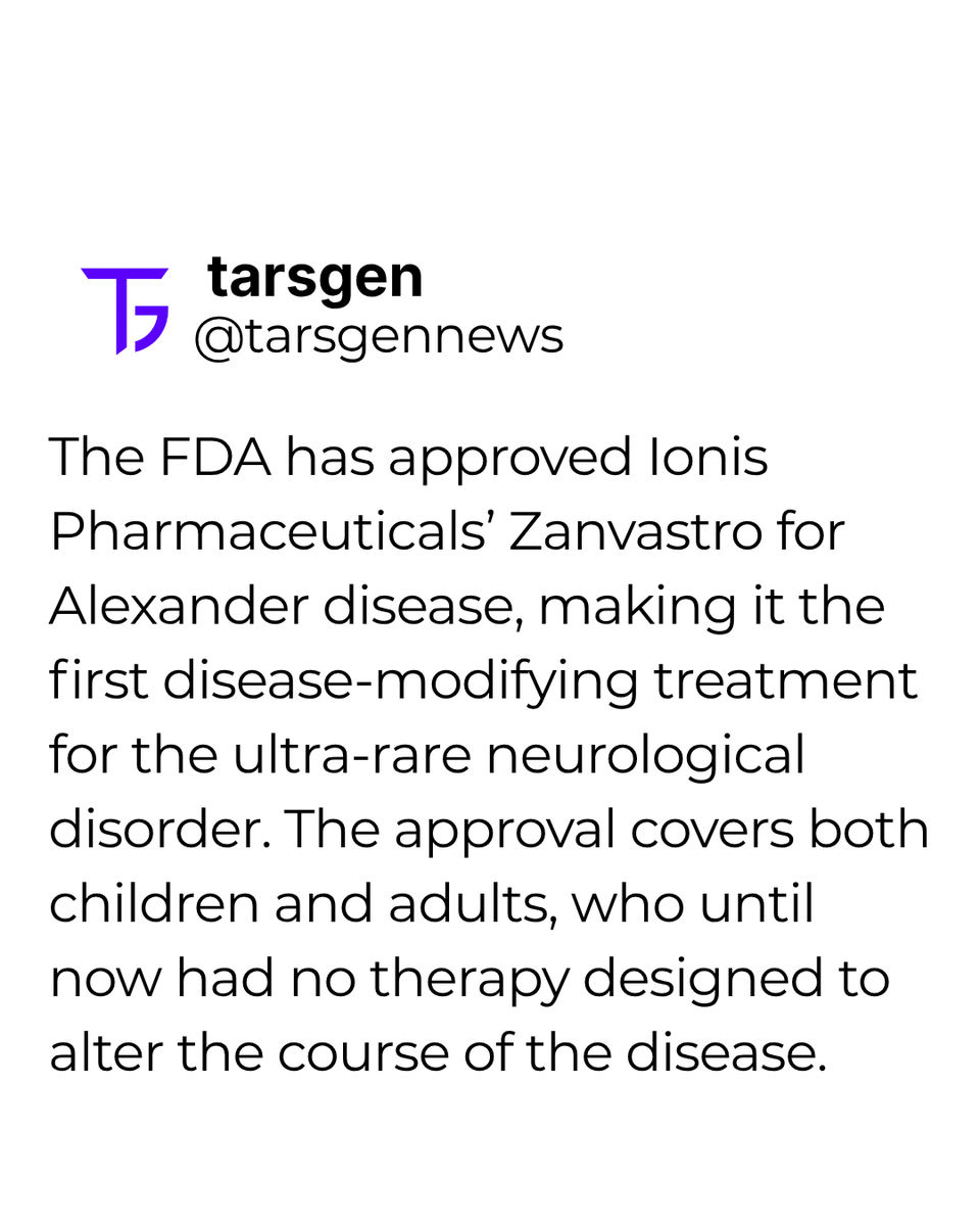 Tarsgen's tweet photo. 🧠 The FDA has approved Ionis’ Zanvastro, the first disease-modifying treatment for Alexander disease.

In a pivotal study, treated patients maintained walking speed, while the control group saw a 33% decline.

#Biotech #FDA #RareDisease https://t.co/d6rkfAphfk