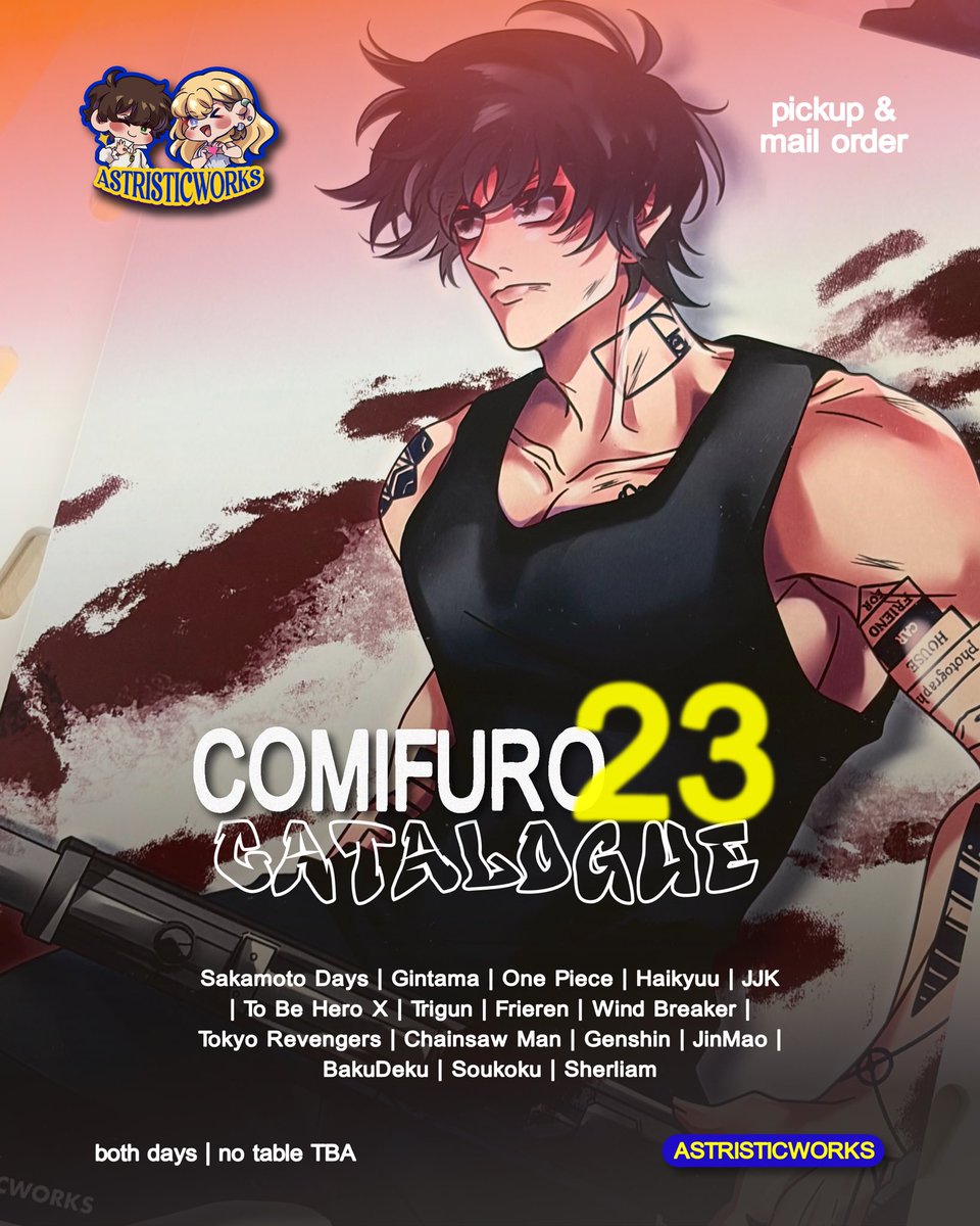 astristicworks's tweet photo. < re-shares are greatly appreciated! >

Astristicworks’ #CF23 preorder catalogue ✧˖°.

🗓4/9 - 15/9 2026
📍Pickup &amp; Mail order
🔗 link below
⟡ GOs please DM us <3

⤷ Sakamoto Days, Gintama, One Piece, JJK, Haikyuu, TBHX, Trigun, Frieren, Tokyo Revengers, Chainsaw Man &amp; more! https://t.co/SRWtJYiSQl